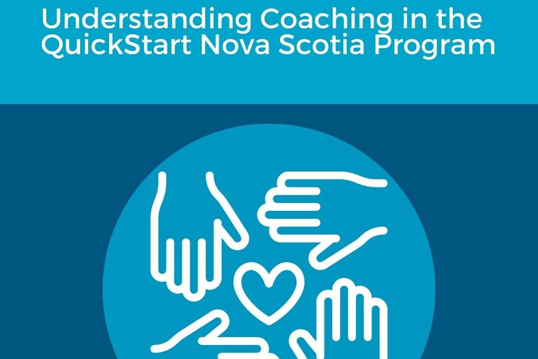 Understanding Coaching in the QuickStart Nova Scotia Program Autism